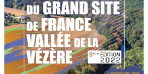Fête du Grand Site de France Vallée de la Vézère