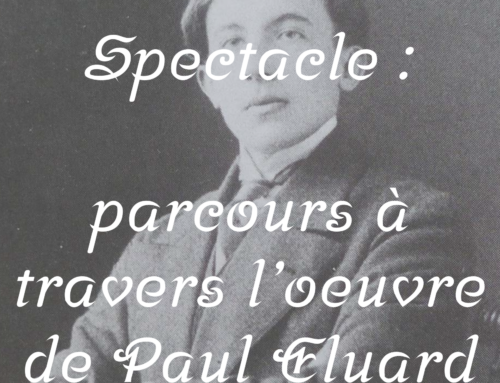 Spectacle Les Voyageurs de Mots – Paul Eluard