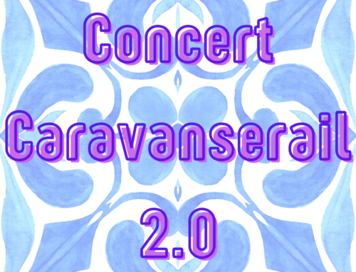 Concert : Caravanserail 2.0